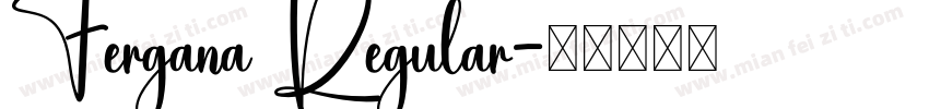 Fergana Regular字体转换